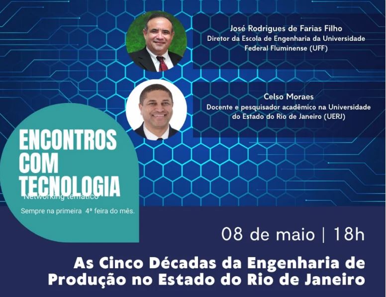 Engenharia de Produção é o tema de maio do ‘Encontros com Tecnologia’ do Clube de Engenharia
